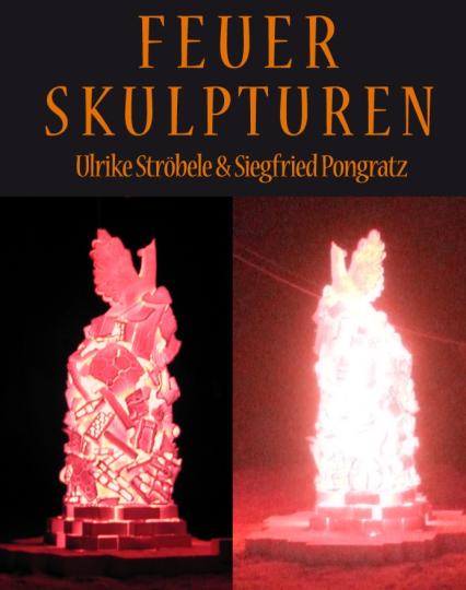 Feuerskulpturen